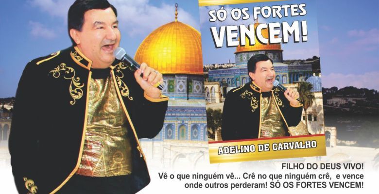 Novo livro do Apóstolo Adelino de Carvalho